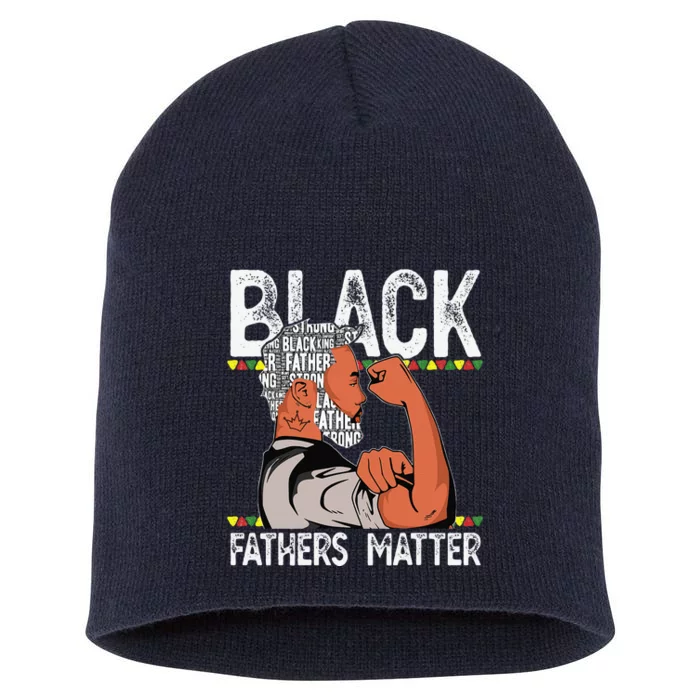 Black Fathers Matter Dope Black Dad King Fathers Day Short Acrylic Beanie