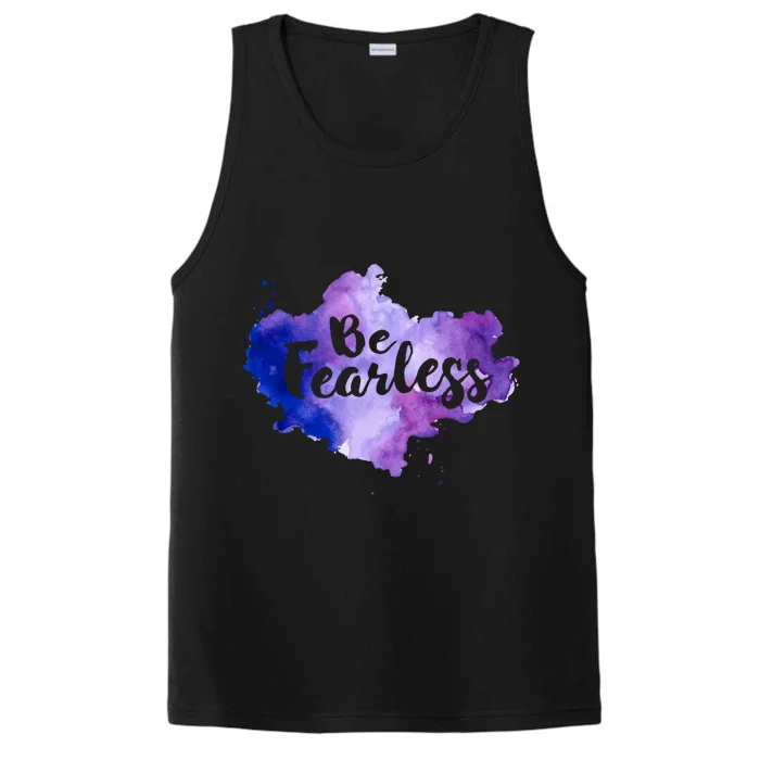 Be Fearless Motivational Inspirational Positive Quotes Cute Gift Performance Tank