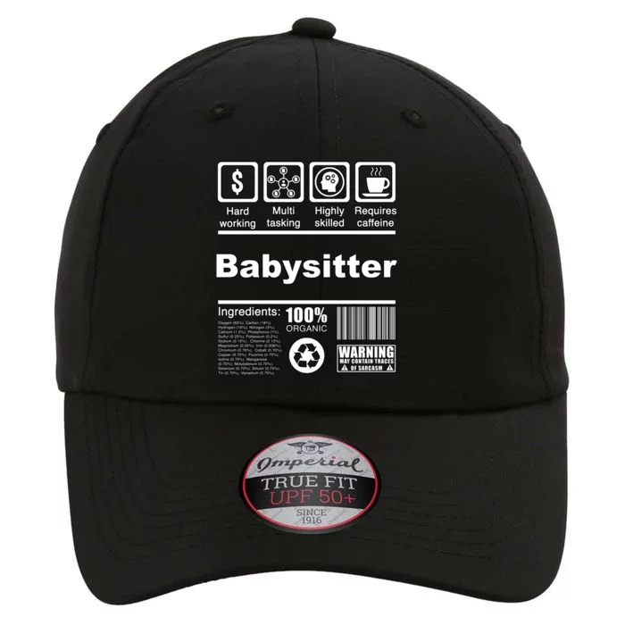 Babysitter Funny Nutritional Facts Gift Sitters Great Gift The Original Performance Cap