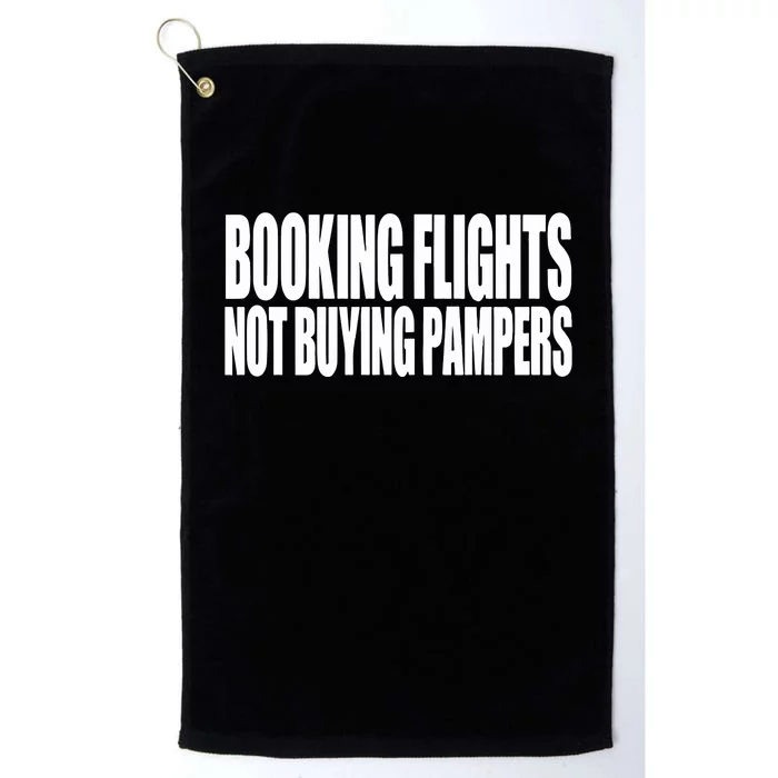 Booking Flights Not Buying Pampers Platinum Collection Golf Towel