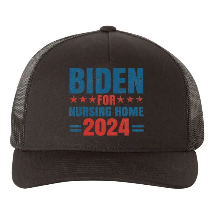 Biden for Nursing Home 2024 Pro Trump 2024 Election Costume Yupoong Adult 5-Panel Trucker Hat