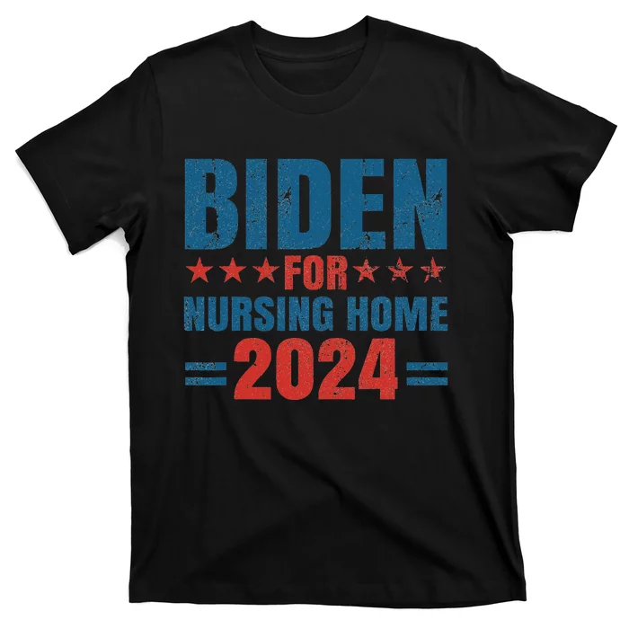 Biden for Nursing Home 2024 Pro Trump 2024 Election Costume T-Shirt