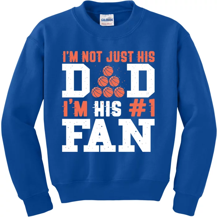 Basketball Father Number 1 Fan Funny Gift Basketball Dad Great Gift Kids Sweatshirt