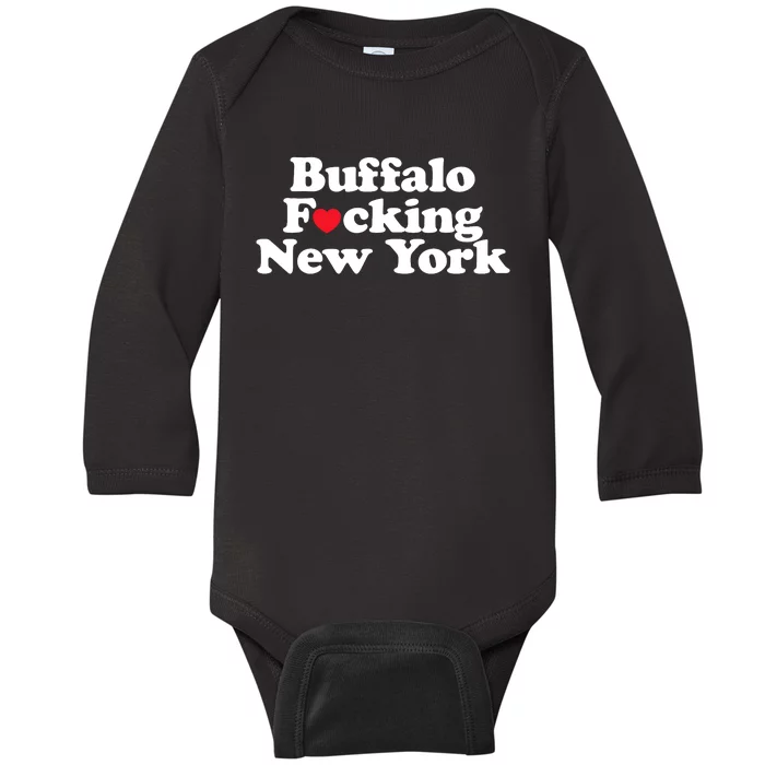 Buffalo Fucking New York Heart 716 Buffalo Ny Baby Long Sleeve Bodysuit