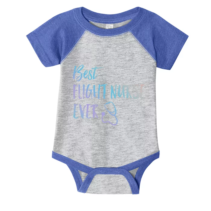 Best Flight Nurse Ever National Nurses Week Gift Infant Baby Jersey Bodysuit