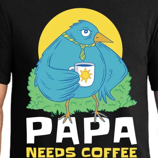 Bird Father Needs Coffee For Fathersday Gift Pajama Set