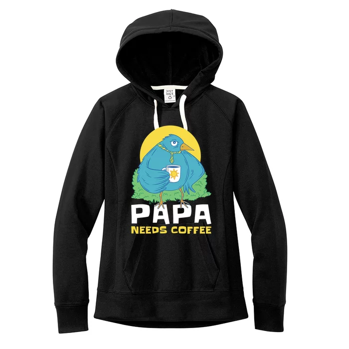 Bird Father Needs Coffee For Fathersday Gift Women's Fleece Hoodie