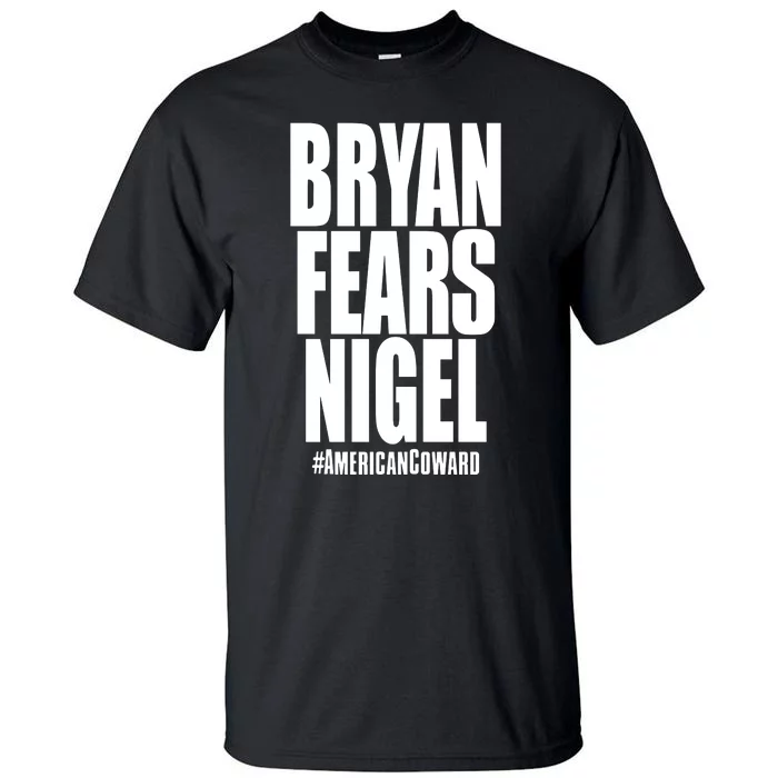 Bryan Fears Nigel Tall T-Shirt