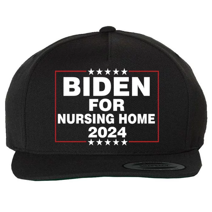 Biden For Nursing Home 2024 Wool Snapback Cap