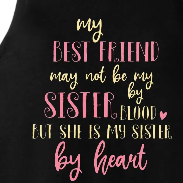 Best Friend Not By Blood But Buy Heart BFF Best Friend Ladies Tri-Blend Wicking Tank