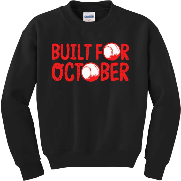 Built For October Baseball Month Playoffs Retro Swing Red Kids Sweatshirt