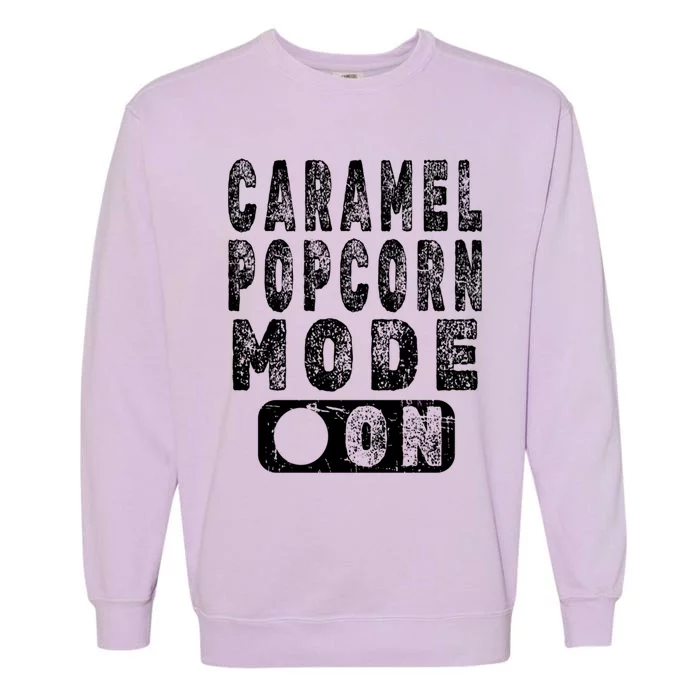 Big Fan Of Caramel Popcorn Gift Garment-Dyed Sweatshirt