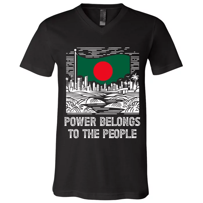 Bangladesh Flag Power Belongs To The People Support National V-Neck T-Shirt