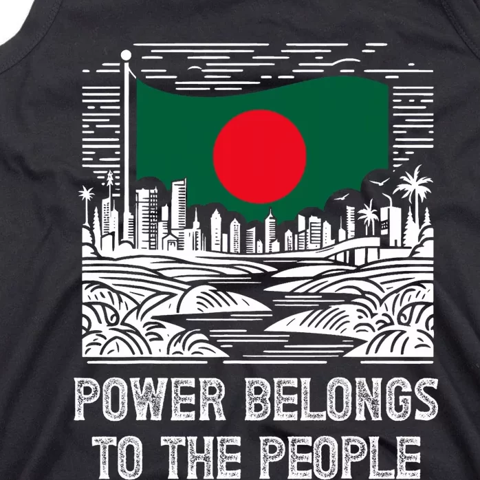 Bangladesh Flag Power Belongs To The People Support National Tank Top