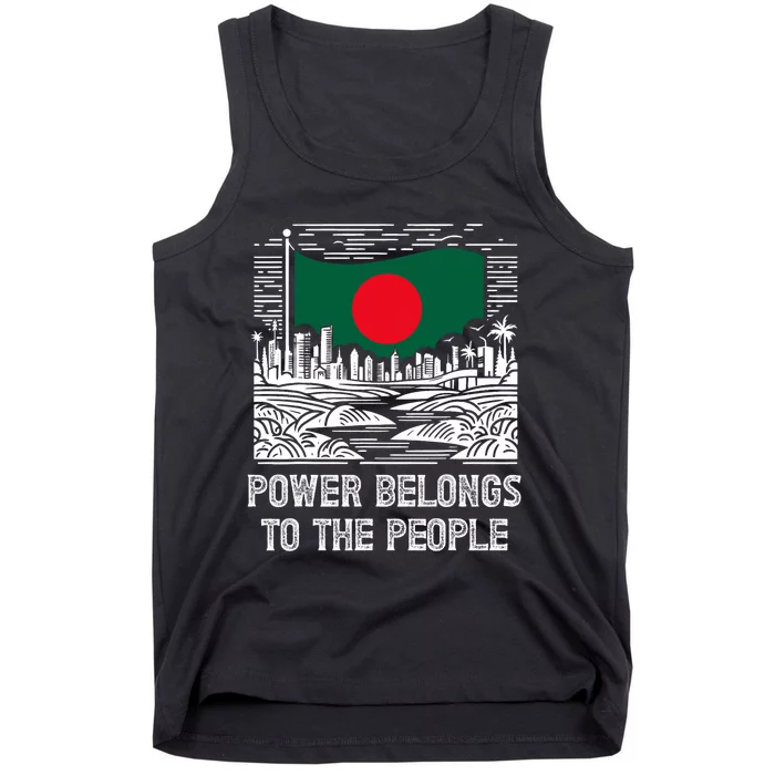 Bangladesh Flag Power Belongs To The People Support National Tank Top