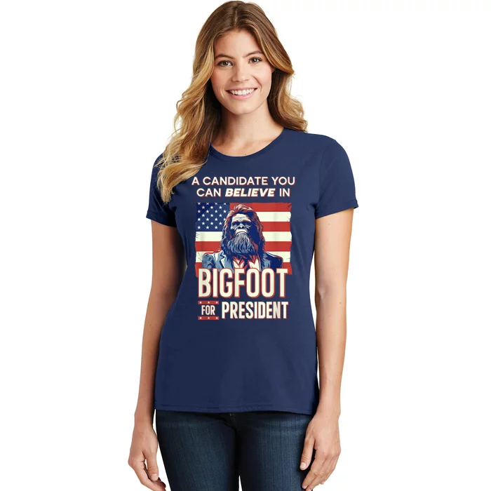 Bigfoot For President Believe Vote Elect Sasquatch Candidate Women's T-Shirt