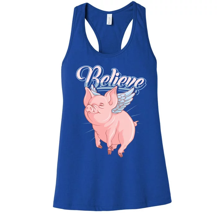 Believe Flying Pig With Wings Animal Motivational Novelty Gift Women's Racerback Tank