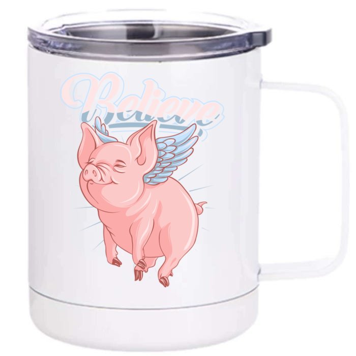 Believe Flying Pig With Wings Animal Motivational Novelty Gift Front & Back 12oz Stainless Steel Tumbler Cup