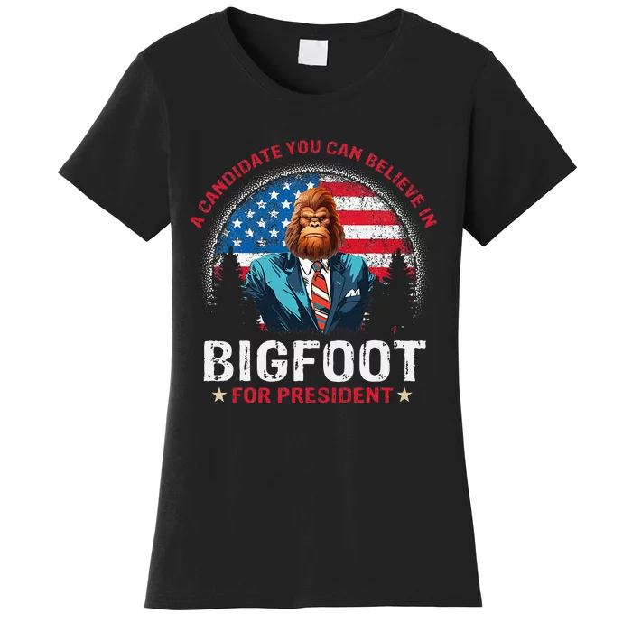 Bigfoot For President Believe Vote Elect Sasquatch Candidate Women's T-Shirt