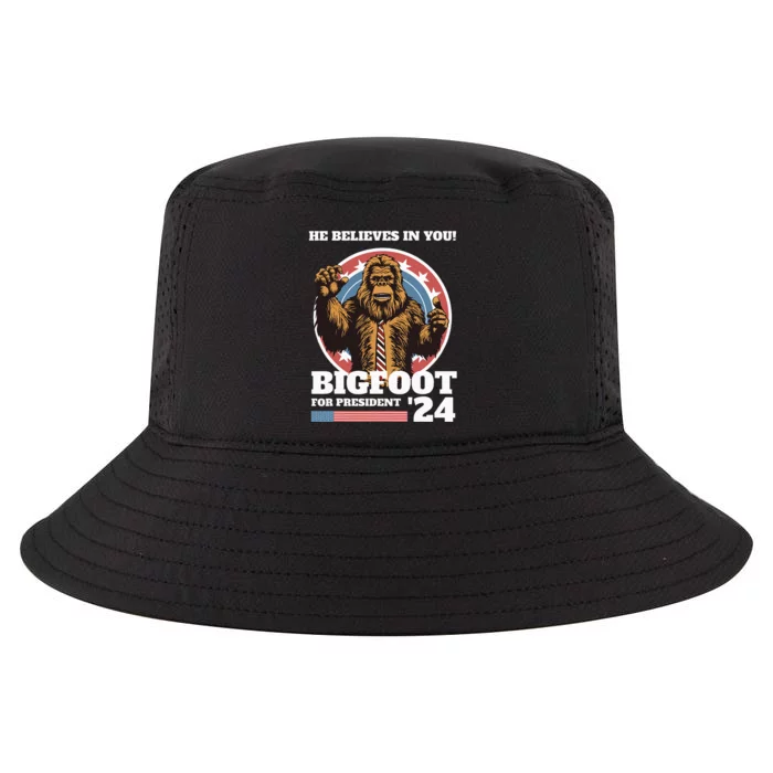 Bigfoot For President 2024 He Believes In You Sasquatch Cool Comfort Performance Bucket Hat