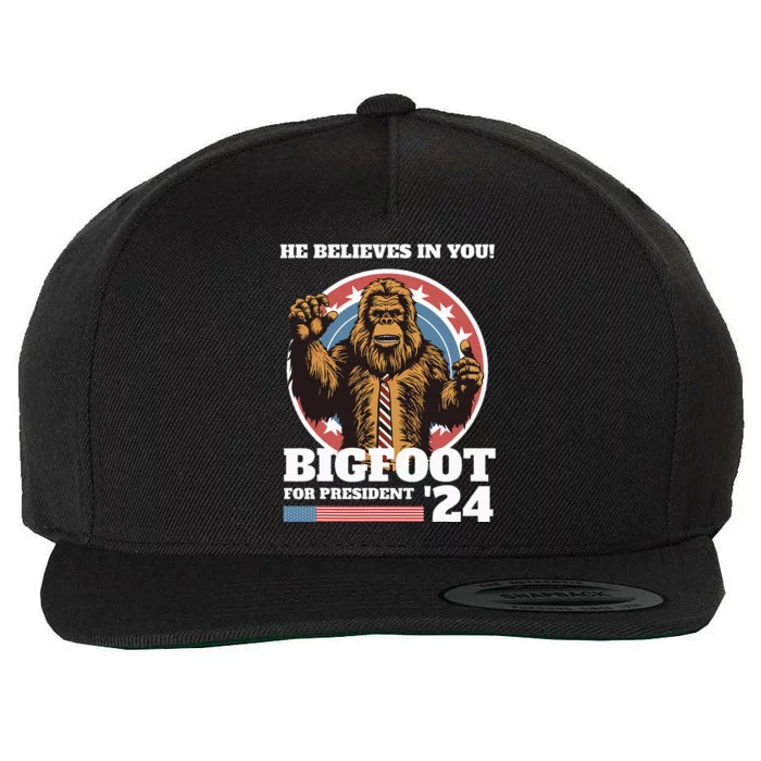 Bigfoot For President 2024 He Believes In You Sasquatch Wool Snapback Cap