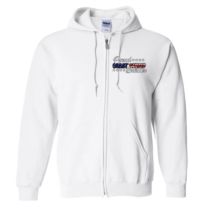 Bold Flag Proud Uscg Coast Guard Brother Full Zip Hoodie