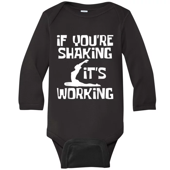 _brand Funny Pilates Shirts If YouRe Shaking ItS Working Pilates Fitness Ins Baby Long Sleeve Bodysuit