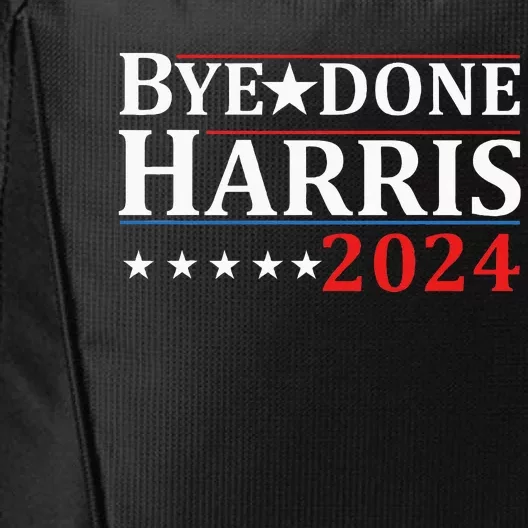 Byedone. Funny Political Election Trump 2024 City Backpack