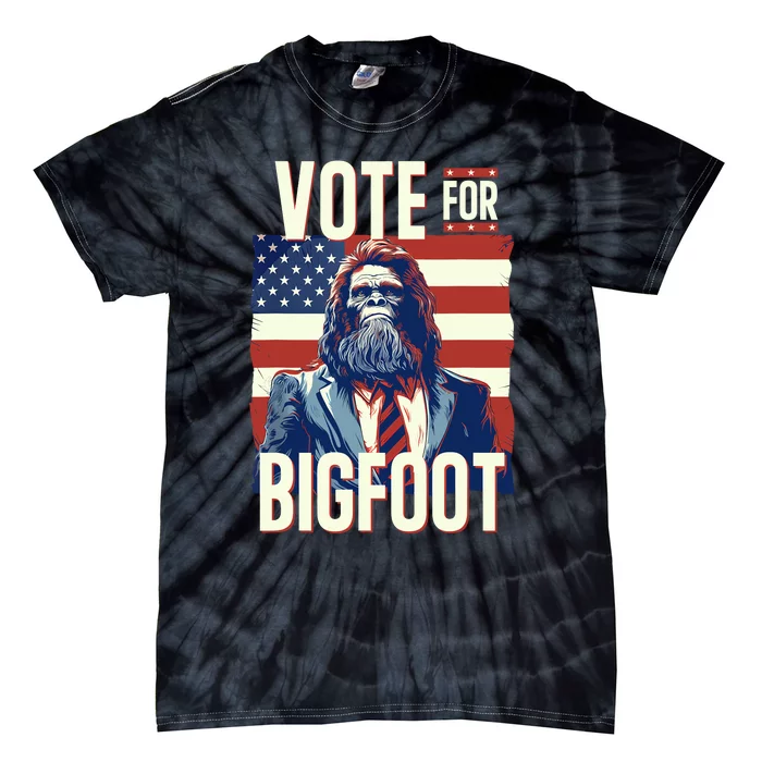 Bigfoot For President Election Vote Sasquatch USA Flag 2024 Tie-Dye T-Shirt