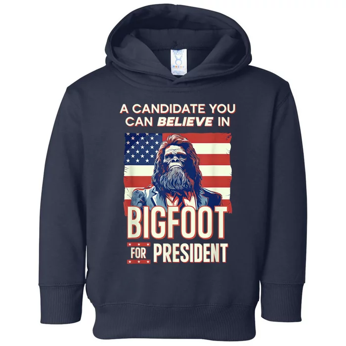 Bigfoot For President Believe Vote Elect Sasquatch Candidate Toddler Hoodie