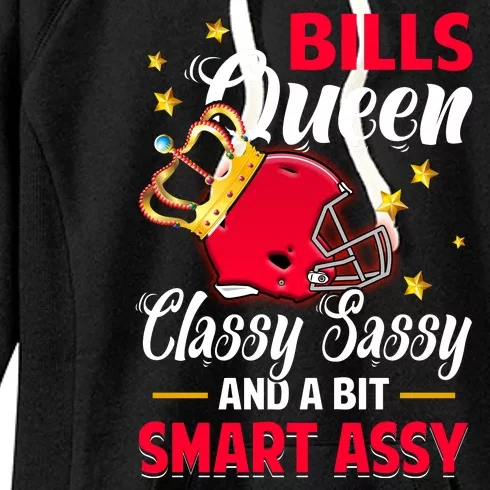 Buffalo Football Queen Classy Sassy And A Bit Smart Assy Women's Fleece Hoodie