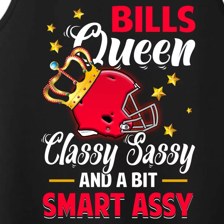 Buffalo Football Queen Classy Sassy And A Bit Smart Assy Performance Tank