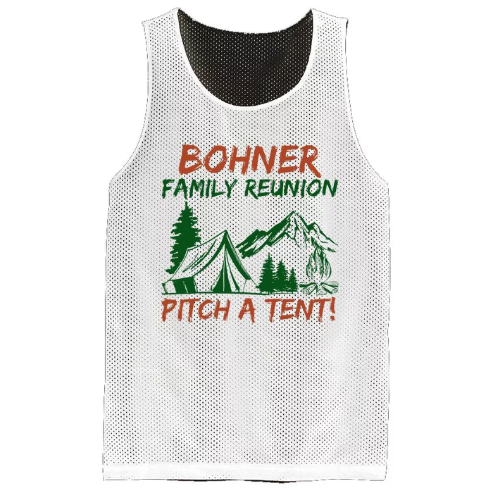 Bohner Family Reunion Pitch A Tent Mesh Reversible Basketball Jersey Tank