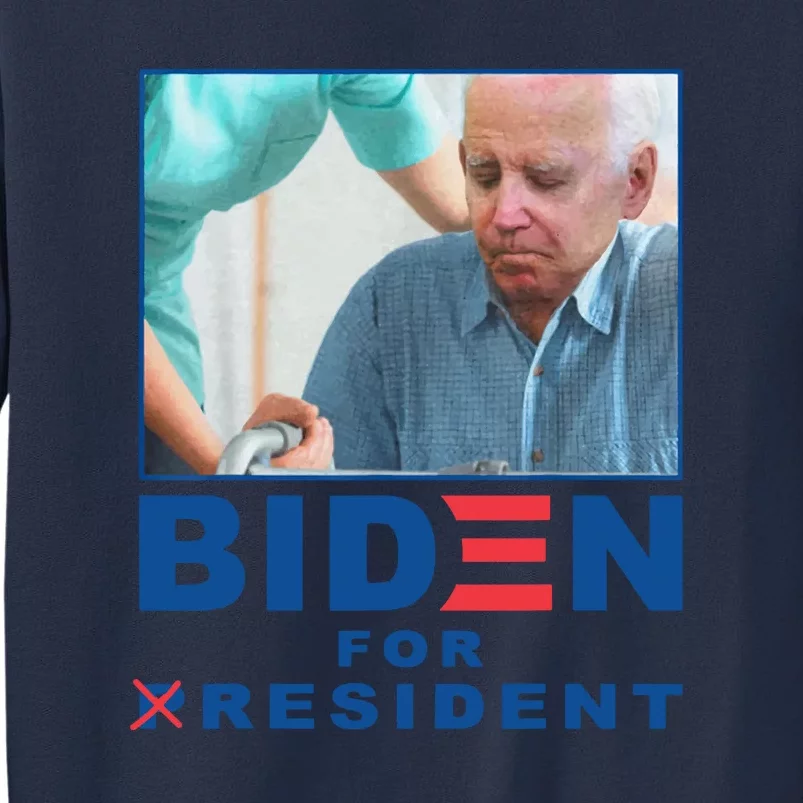 Biden For Resident Funny Biden Nursing Gift Sweatshirt