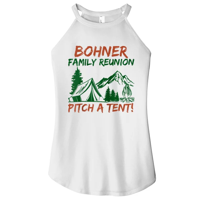 Bohner Family Reunion Pitch A Tent Women’s Perfect Tri Rocker Tank