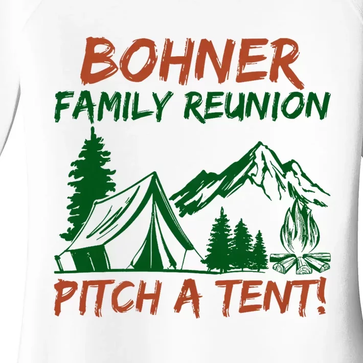 Bohner Family Reunion Pitch A Tent Funny Camping Women's Perfect Tri Tunic Long Sleeve Shirt