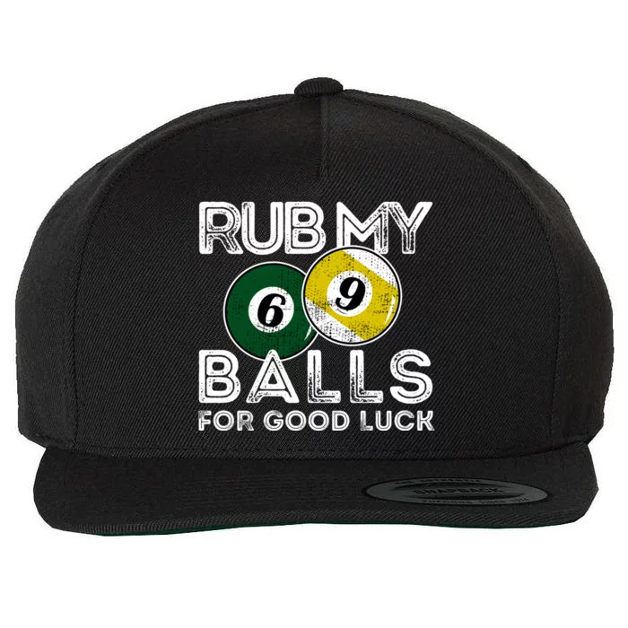 Billiards Funny Rub My Balls For Good Luck Gift Wool Snapback Cap