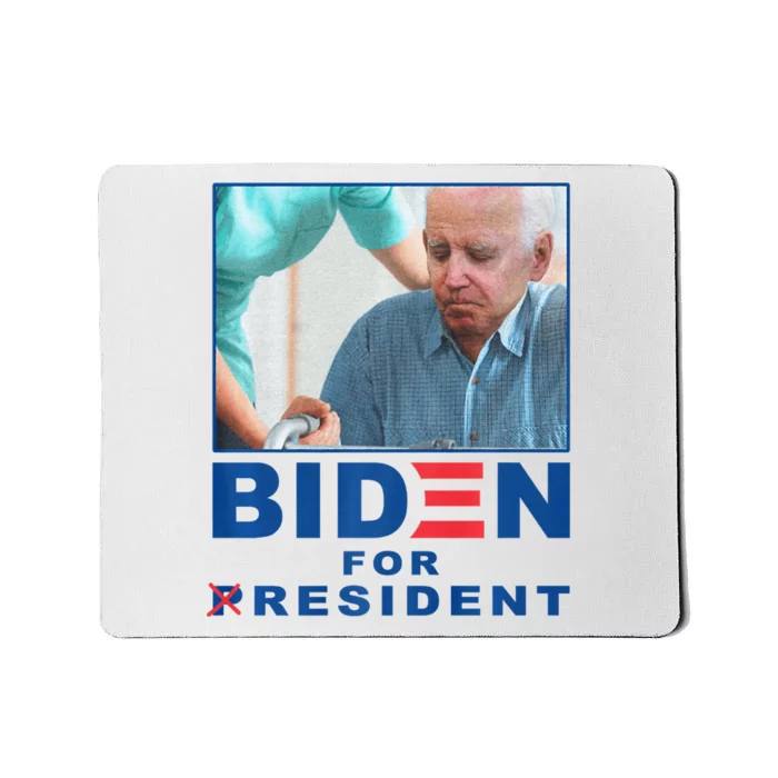 Biden For Resident Funny Biden Nursing Mousepad