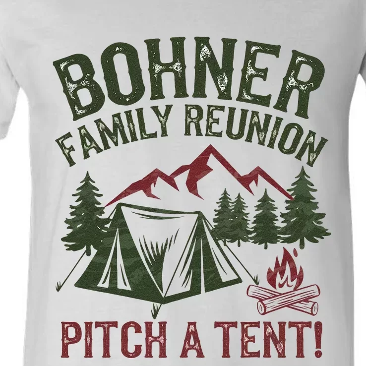 Bohner Family Reunion Pitch A Tent V-Neck T-Shirt