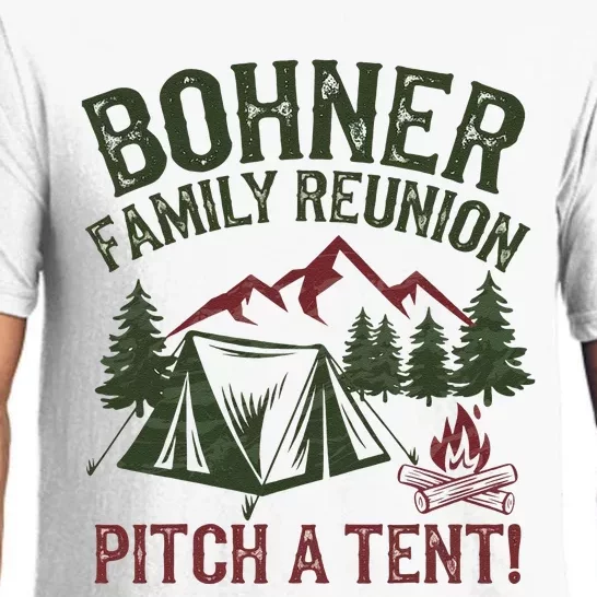 Bohner Family Reunion Pitch A Tent Pajama Set