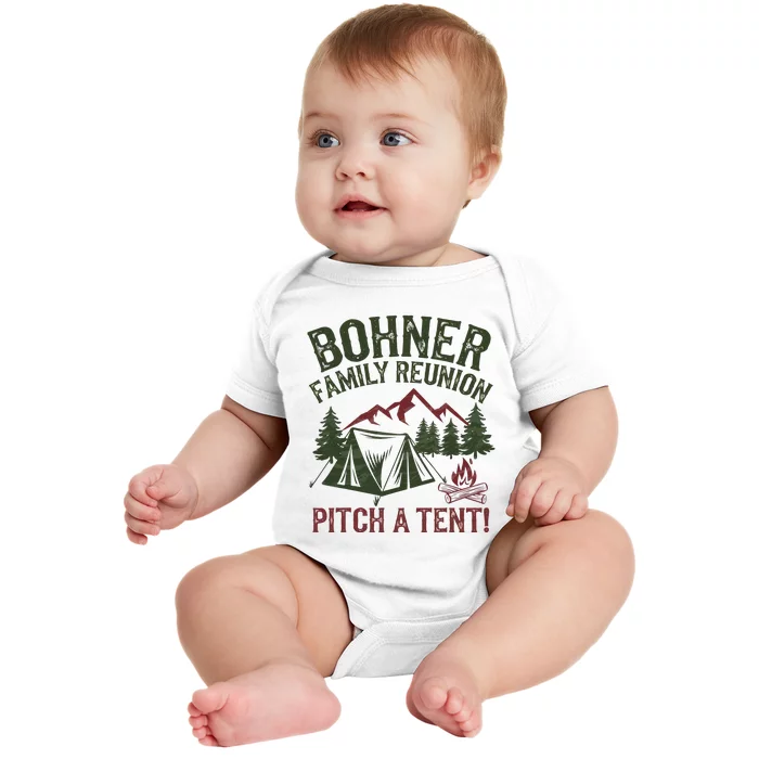 Bohner Family Reunion Pitch A Tent Baby Bodysuit