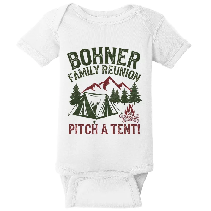 Bohner Family Reunion Pitch A Tent Baby Bodysuit