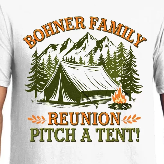 Bohner Family Reunion Pitch A Tent Pajama Set