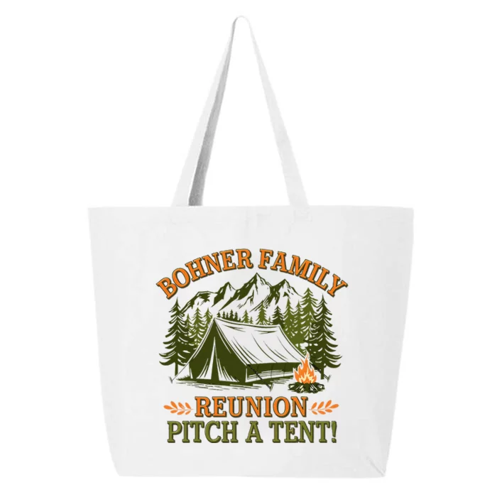 Bohner Family Reunion Pitch A Tent 25L Jumbo Tote