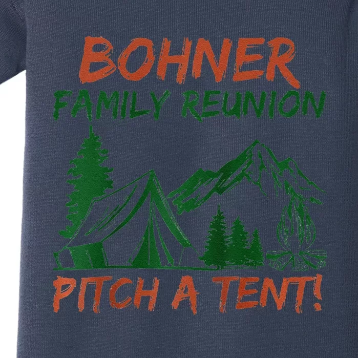 Bohner Family Reunion Pitch A Tent Raglan Gift Baby Bodysuit