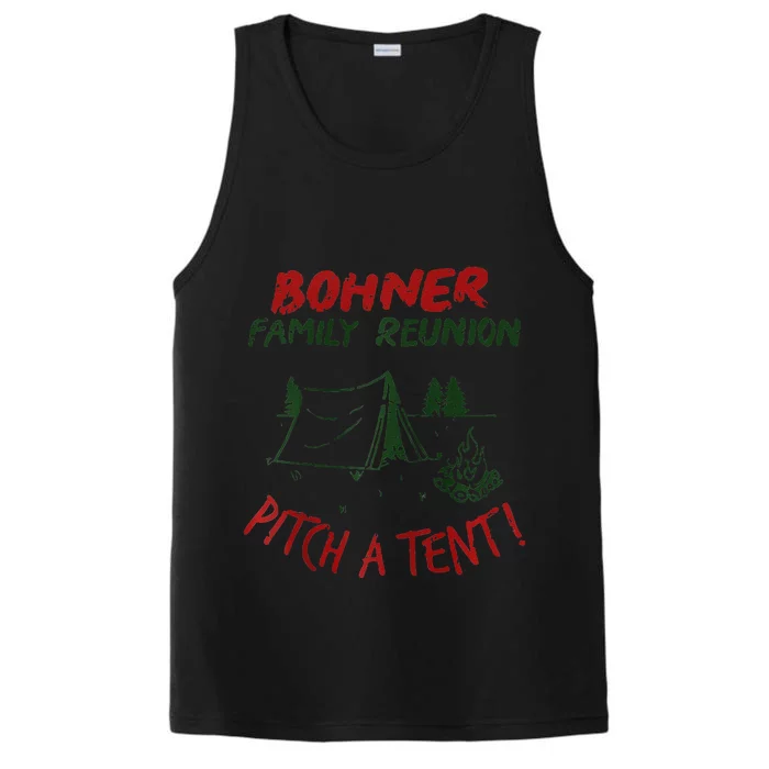 Bohner Family Reunion Pitch A Tent Vintage Raglan Gift Performance Tank