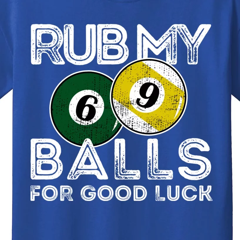 Billiards Funny Rub My Balls For Good Luck Gift Kids T-Shirt