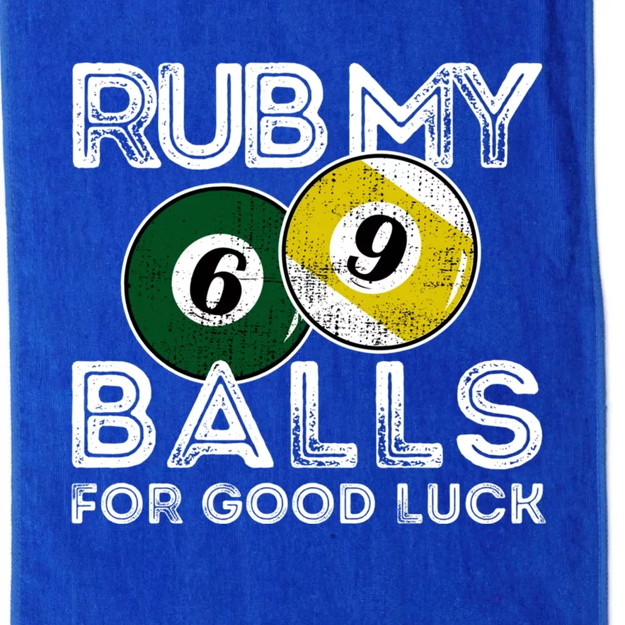 Billiards Funny Rub My Balls For Good Luck Gift Platinum Collection Golf Towel