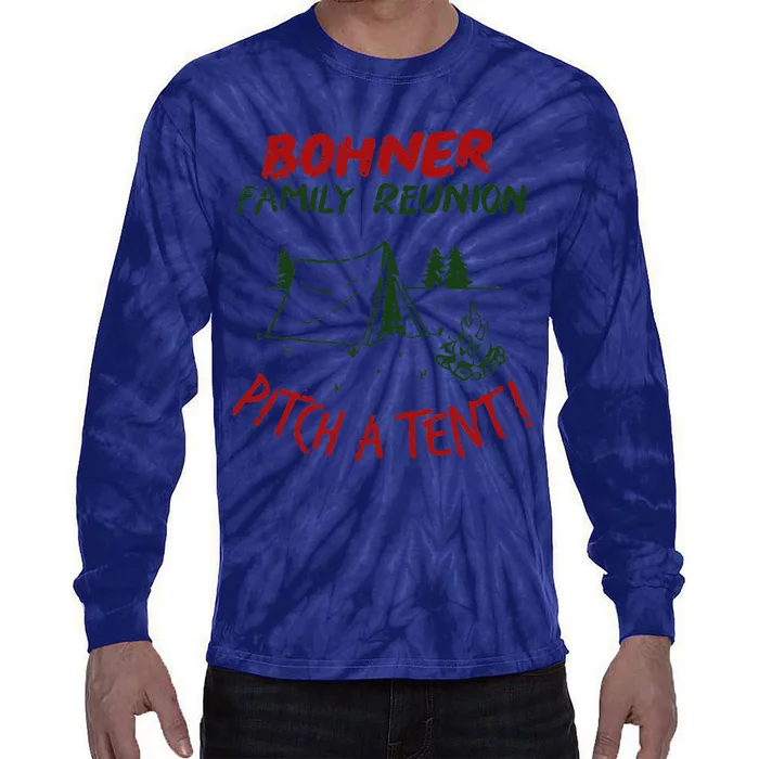 Bohner Family Reunion Pitch A Tent Family Matching Tie-Dye Long Sleeve Shirt