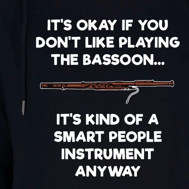 Bassoon Funny Smart People Bassoon Player Womens Funnel Neck Pullover Hood